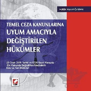 Uyum Amacıyla Değiştirilen Hükümler – Remzi Özmen – Seçkin Yayıncılık kitap kapağı