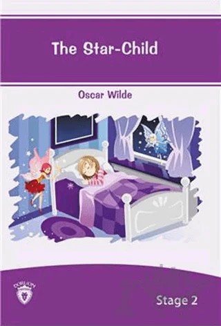The Star Child İngilizce Hikayeler Stage 2 – Oscar Wılde – Dorlion Yayınları kitap kapağı