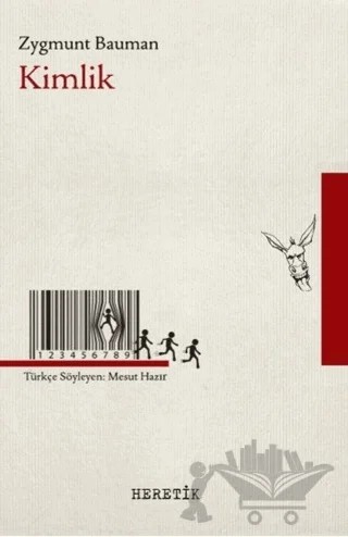 Kimlik – Zygmunt Bauman – Heretik Yayıncılık kitap kapağı