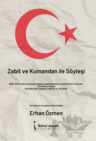 Zabit ve Kumandan ile Söyleşi – Kolektif – İkinci Adam Yayınları kitap kapağı
