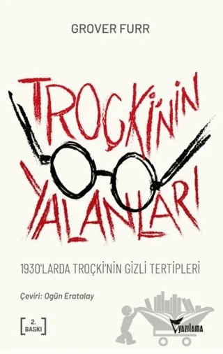 Troçki'nin Yalanları – Grover Furr – Yazılama Yayınevi kitap kapağı