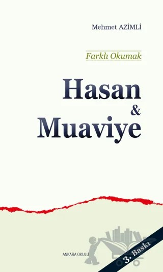 Hasan ve Muaviye - Farklı Okumak – Mehmet Azimli – Ankara Okulu Yayınları kitap kapağı