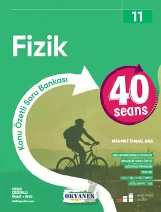 11. Sınıf 40 Seans Fizik – Mehmet İsmail Nas – Okyanus Yayınları kitap kapağı