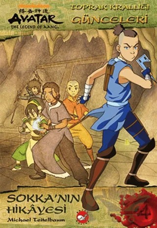 Avatar - Toprak Krallığı Günceleri - Sokka’nın Hikayesi – Michael Teitelbaum – Beyaz Balina Yayınları kitap kapağı