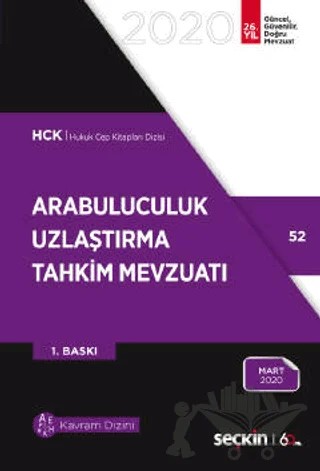 Arabuluculuk - Uzlaştırma - Tahkim Mevzuatı – Remzi Özmen – Seçkin Yayıncılık kitap kapağı