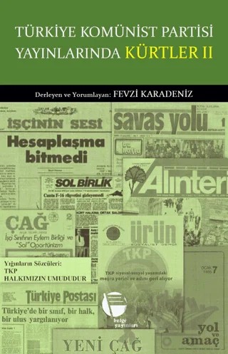Türkiye Komünist Partisi Yayınlarında Kürtler 2 – Fevzi Karadeniz – Belge Yayınları kitap kapağı