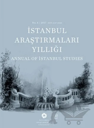 İstanbul Araştırmaları Yıllığı No: 6 - 2017 – Kolektif – İstanbul Araştırmaları Enstitüsü kitap kapağı