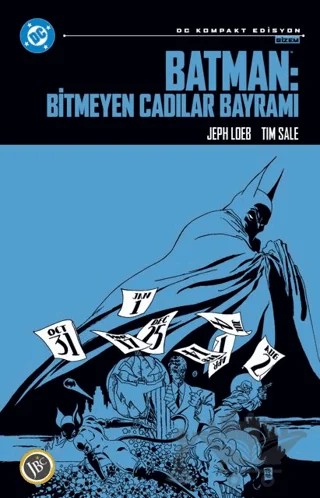 Batman: Bitmeyen Cadılar Bayramı – Jeph Loeb – JBC Yayıncılık kitap kapağı