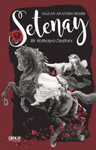 Setenay – Nazan Apaydın Demir – Gece Kitaplığı kitap kapağı