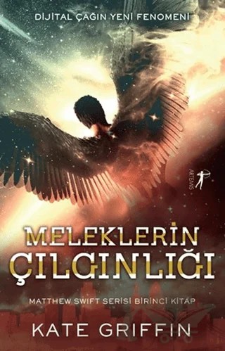 Meleklerin Çılgınlığı – Kate Griffin – Artemis Yayınları kitap kapağı
