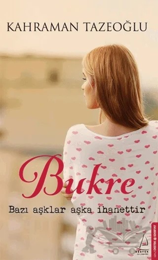 Bukre (Ciltli) – Kahraman Tazeoğlu – Destek Yayınları kitap kapağı