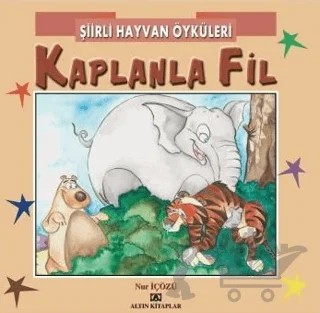 Kaplanla Fil – Nur İçözü – Altın Kitaplar kitap kapağı