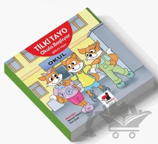 Tilki Tayo - Okula Başlıyor – Şükrü Uyar – Benekli Kedi Yayınevi kitap kapağı