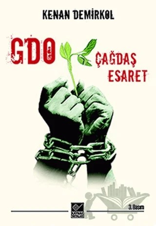 GDO: Çağdaş Esaret – Kenan Demirkol – Kaynak Yayınları kitap kapağı