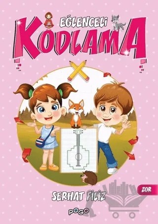 Eğlenceli Kodlama - Zor – Serhat Filiz – Pogo Çocuk kitap kapağı