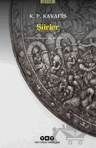 Şiirler – K. P. Kavafis – Yapı Kredi Yayınları kitap kapağı