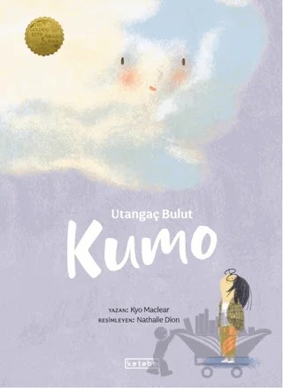 Utangaç Bulut Kumo – Kyo Maclear – Ketebe Çocuk kitap kapağı