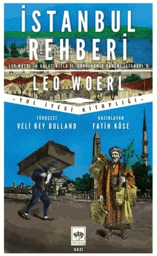 İstanbul Rehberi – Leo Woerl – Ötüken Neşriyat kitap kapağı