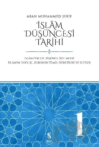 İslam Düşüncesi Tarihi 1 – Mian Muhammed Şerif – İnsan Yayınları kitap kapağı