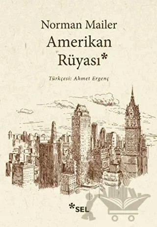 Amerikan Rüyası – Norman Mailer – Sel Yayıncılık kitap kapağı