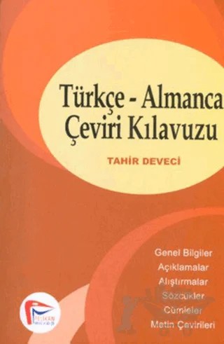 Türkçe-Almanca Çeviri Kılavuzu – Tahir Deveci – Pelikan Tıp Teknik Yayıncılık kitap kapağı