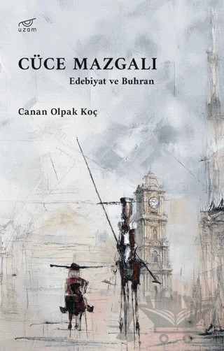 Cüce Mazgalı – Canan Olpak Koç – Uzam Yayınları kitap kapağı