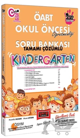 2022 ÖABT Okul Öncesi Öğretmenliği Kindergarten Tamamı Çözümlü Soru Bankası Yargı Yayınları – Mustafa Alkan, Murat Aydın – Yargı Yayınevi kitap kapağı