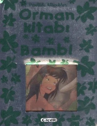 Orman Kitabı - Bambi – Kolektif – Çiçek Yayıncılık kitap kapağı
