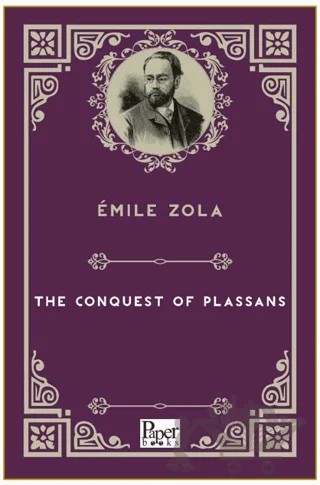 The Conquest of Plassans – Emile Zola – Paper Books kitap kapağı
