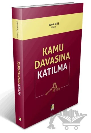 Kamu Davasına Katılma – Burak Ateş – Adalet Yayınevi kitap kapağı
