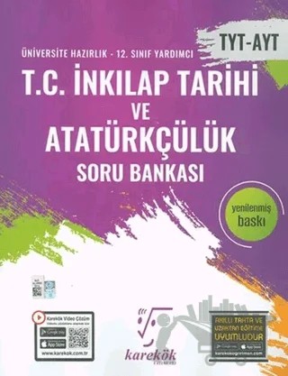 TYT AYT T.C. İnkılap Tarihi ve Atatürkçülük Soru Bankası – Kolektif – Karekök Yayıncılık kitap kapağı