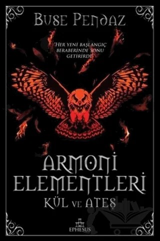 Kızıl Kıyamet - Armoni Elementleri 3 – Buse Pendaz – Ephesus Yayınları kitap kapağı