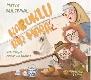 Kabuklu Bir Masal – Merve Gülcemal – Ütopya Çocuk kitap kapağı