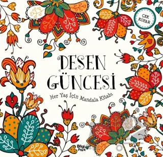 Desen Güncesi - Her Yaş İçin Mandala – Kolektif – Bilgi Park kitap kapağı