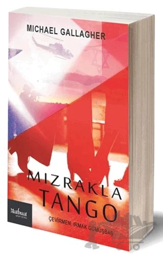 Mızrakla Tango – Michael James Gallagher – Matbuat Yayınları kitap kapağı