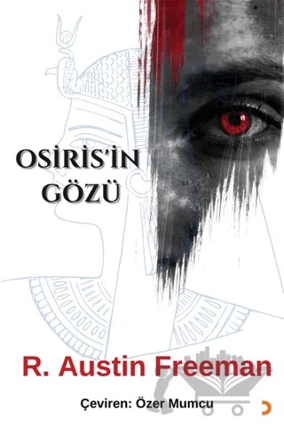 Osiris’in Gözü – R. Austin Freeman – Cinius Yayınları kitap kapağı