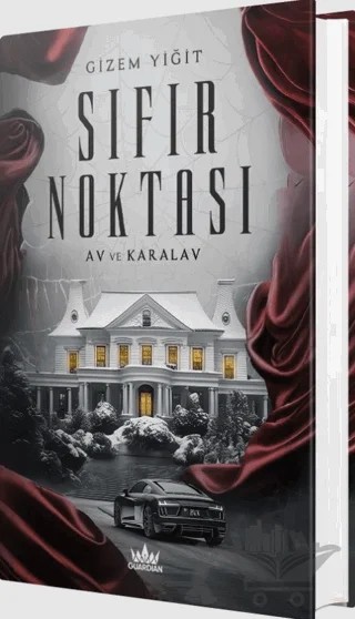 Sıfır Noktası 1: Av ve Karalav – Gizem Yiğit – Guardian kitap kapağı