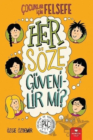 Her Söze Güvenilir mi? – Özge Özdemir – Redhouse Kidz Yayınları kitap kapağı