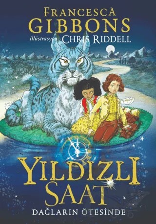 Yıldızlı Saat Dağların Ötesinde – Francesca Gibbons – Dinozor Genç kitap kapağı
