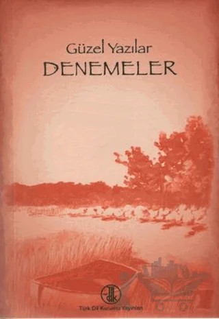 Güzel Yazılar - Denemeler – Kolektif – Türk Dil Kurumu Yayınları kitap kapağı