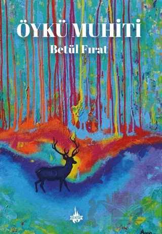 Öykü Muhiti – Betül Fırat – Od Kitap kitap kapağı