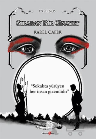 Sıradan Bir Cinayet – Karel Çapek – Okuyan Us Yayınları kitap kapağı