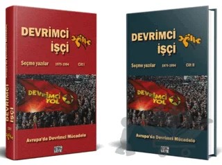 Devrimci İşçi Avrupa’da Devrimci Mücadele Seçme Yazılar (1979-1994) – Cilt 1 ve Cilt 2 – Kolektif – Nota Bene Yayınları kitap kapağı
