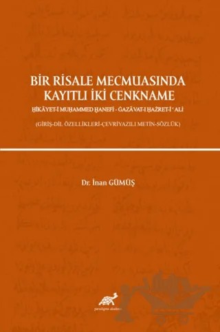Bir Risale Mecmuasında Kayıtlı İki Cenkname – İnan Gümüş – Paradigma Akademi Yayınları kitap kapağı