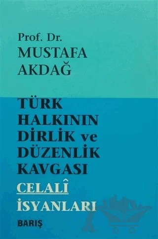 Türk Halkının Dirlik ve Düzenlik Kavgası – Mustafa Akdağ – Barış Kitap kitap kapağı