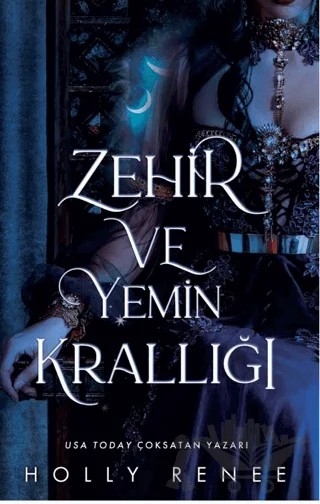 Zehir ve Yemin Krallığı – Holly Renee – Lapis Kitap kitap kapağı