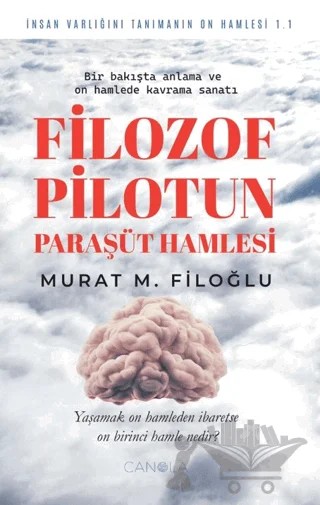 Filozof Pilotun Paraşüt Hamlesi – Murat M. Filoğlu – Canola Yayınları kitap kapağı