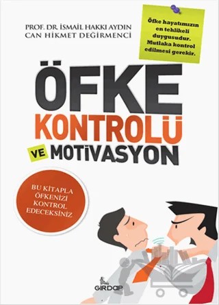 Öfke Kontrolü ve Motivasyon – Can Hikmet Değirmenci, İsmail Hakkı Aydın – Girdap Kitap kitap kapağı