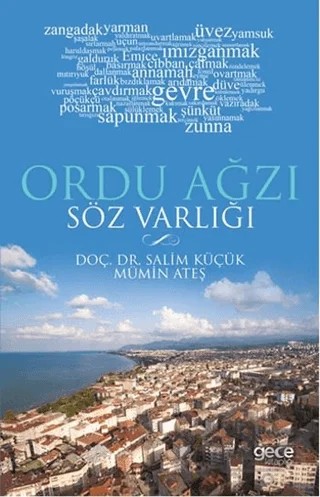 Ordu Ağzı Söz Varlığı – Mümin Ateş, Salim Küçük – Gece Kitaplığı kitap kapağı