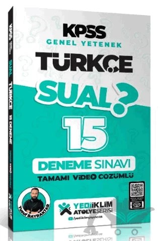 2024 KPSS Genel Yetenek Sual Türkçe Tamamı Video Çözümlü 15 Deneme – Kolektif – Yediiklim Yayınları kitap kapağı